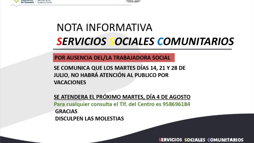 LOS SERVICIOS SOCIALES COMUNITARIOS ATENDERÁN A PARTIR DEL 4 DE AGOSTO LOS SERVICIOS SOCIALES COMUNITARIOS ATENDERÁN A PARTIR DEL 4 DE AGOSTO